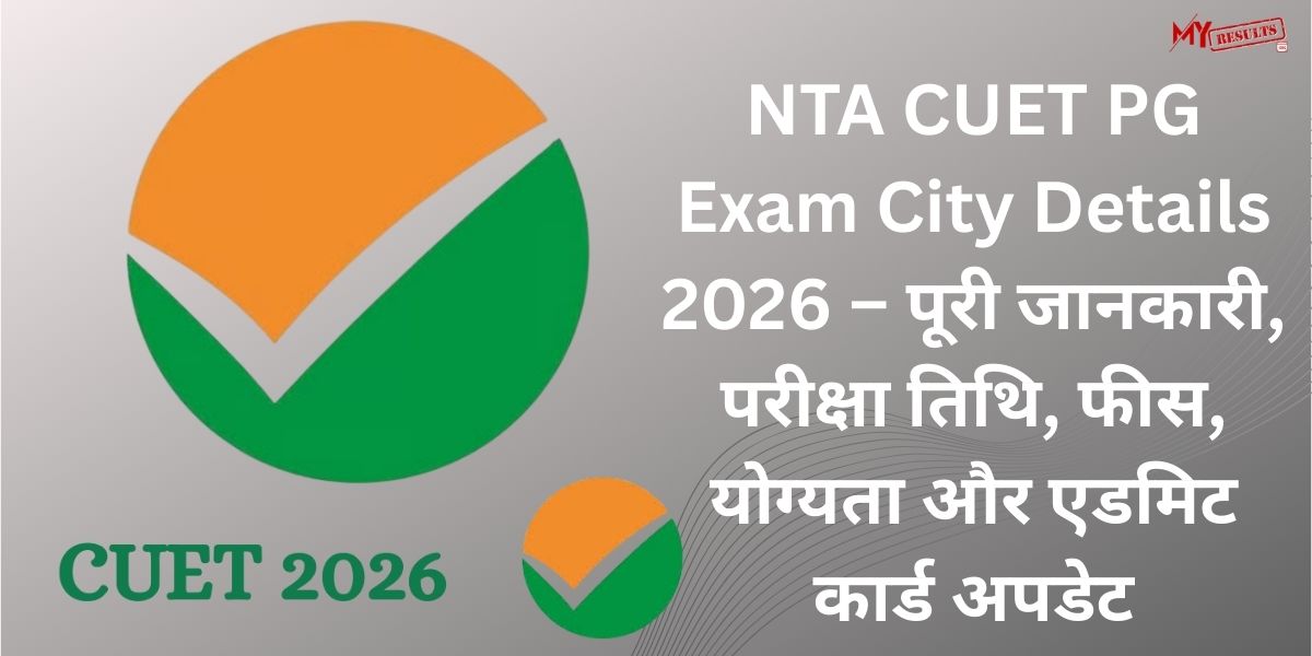 NTA CUET PG Exam City Details 2026
