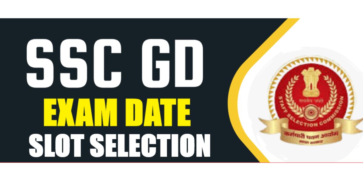 SSC GD Constable Exam Slot Selection 2026